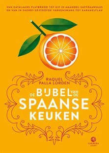 De Bijbel van de Spaanse keuken - Raquel Palla Lorden