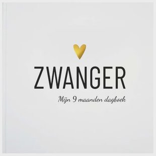 Zwanger - Mijn 9 maanden dagboek