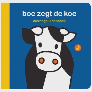 Dierengeluidenboek boe zegt de koe