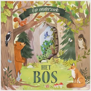 Het bos - Op onderzoek