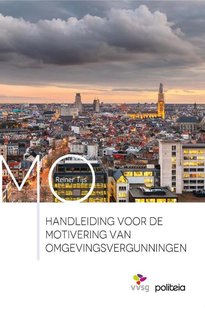 Handleiding voor de motivering van (omgevings)vergunningen