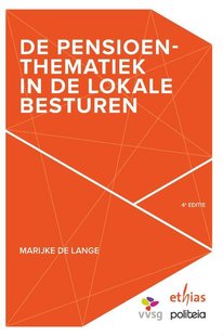 De pensioenthematiek in lokale besturen (4de editie)