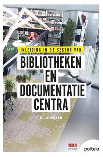 Inleiding in de sector van bibliotheken en documentatiecentra (deel 1)