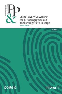 Codex Privacy: verwerking van persoonsgegevens en persoonsregistratie in België - 2e editie