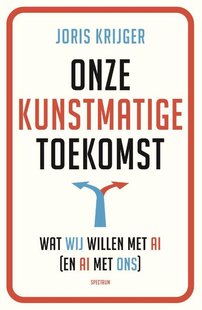 Onze kunstmatige toekomst