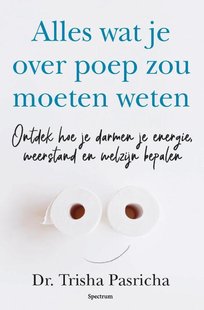 Alles wat je over poep zou moeten weten