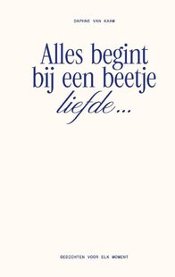 Alles begint bij een beetje liefde…