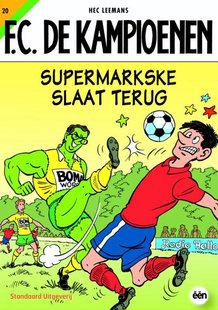 F.C. De Kampioenen 20 - Supermarkske slaat terug