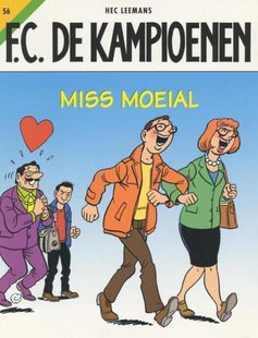 F.C. De Kampioenen 56 - Miss Moeial