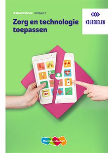 Zorg en technologie toepassen
