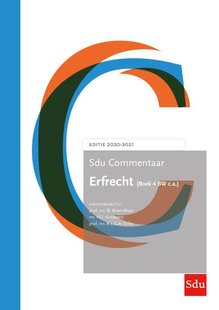 Sdu Commentaar Erfrecht (Boek 4 BW c.a.) 2020-2021