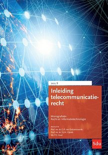 Inleiding Telecommunicatierecht. Editie 2022