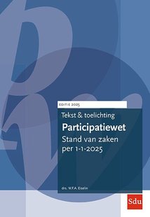 Tekst en Toelichting Participatiewet