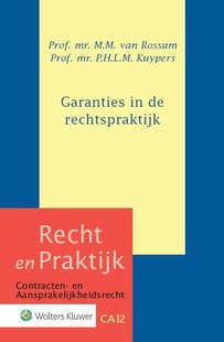 Garanties in de rechtspraktijk