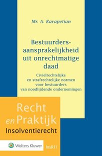 Bestuurdersaansprakelijkheid uit onrechtmatige daad