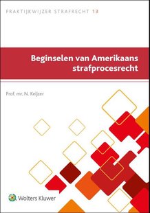 Beginselen van Amerikaans strafprocesrecht