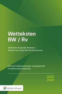 Wetteksten Burgerlijk Wetboek/Wetboek van Burgerlijke Rechtsvordering 2025-2026