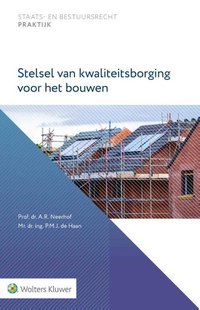 Stelsel van kwaliteitsborging voor het bouwen