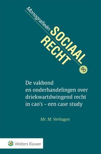De vakbond en onderhandelingen over driekwartdwingend recht in cao's