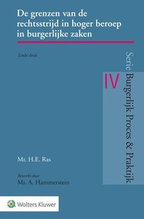 De grenzen van de rechtsstrijd in hoger beroep in burgerlijke zaken