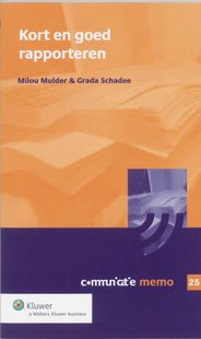 Kort en goed rapporteren