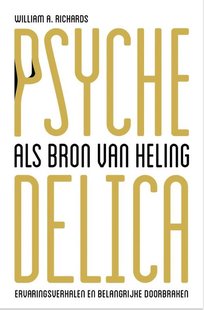 Psychedelica als bron van heling