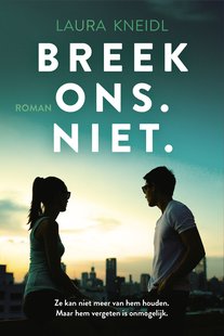 Raak me.niet 4 - Breek ons. Niet.