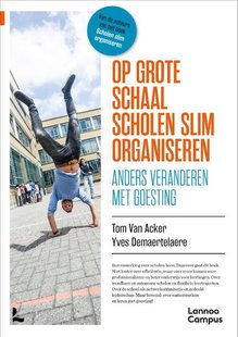 Op grote schaal scholen slim organiseren