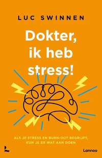 Dokter, ik heb stress