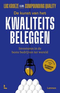 De kunst van het kwaliteitsbeleggen