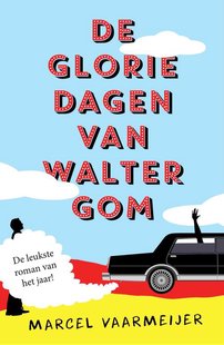 De gloriedagen van Walter Gom