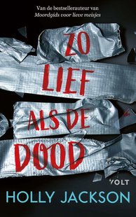 Moordgids voor lieve meisjes 3 - Zo lief als de dood