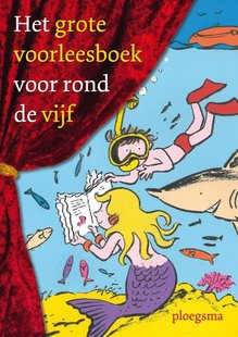 Het grote voorleesboek voor rond de vijf