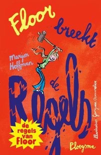 De regels van Floor - Floor breekt de regels