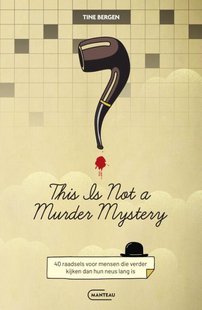 This is not a murder mystery