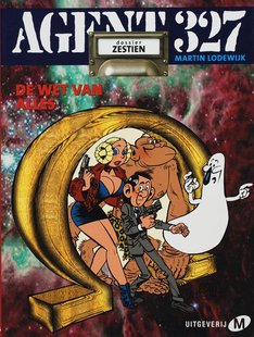 Agent 327 Dossier 16 - De wet van alles