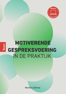 Motiverende gespreksvoering in de praktijk