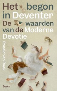 Het begon in Deventer