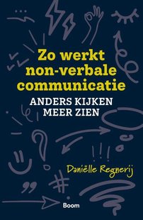 Zo werkt non-verbale communicatie