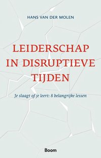 Leiderschap in disruptieve tijden
