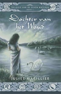 De Zeven Wateren 1 - Dochter van het woud