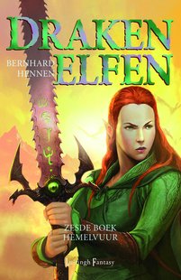 Drakenelfen 6 - Hemelvuur