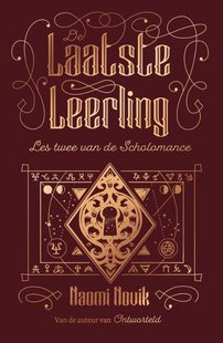 Scholomance 2 - De Laatste Leerling