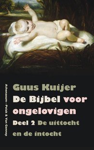 De Bijbel voor ongelovigen 2