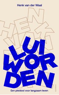 Lui worden