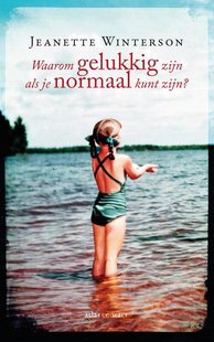 Waarom gelukkig zijn als je normaal kunt zijn?