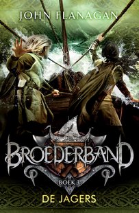 Broederband 3 - De jagers