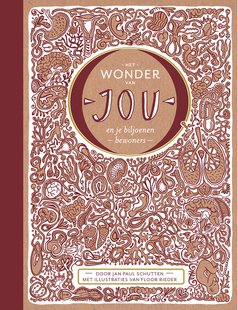 Het wonder van jou en je biljoenen bewoners