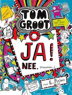 Tom Groot 8 - Ja, nee, misschien