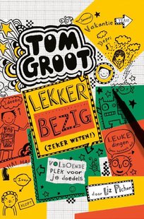 Tom Groot 10 - Lekker bezig